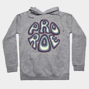 Pro Roe Hoodie